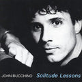 John Bucchino - Solitude Lessons (CD)