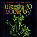 The Robins - Dinner & a Movie's Music to Cook By