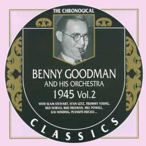 Benny Goodman And His Orchestra - 1945 2 (CD)