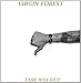Virgin Forest - Easy Way Out (CD)