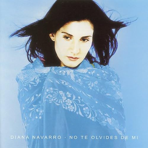 Diana Navarro - No Te Olvides de Mi (CD)