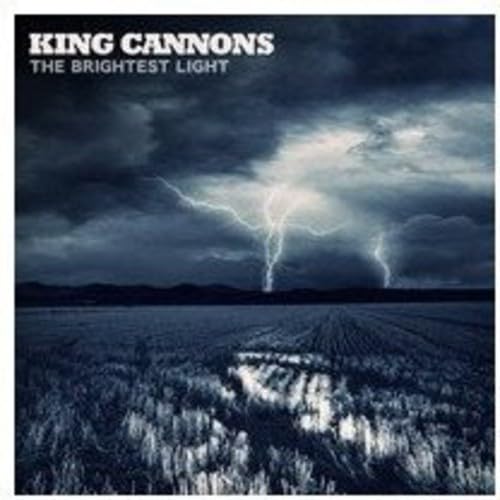 King Cannons - Brightest Light (CD)