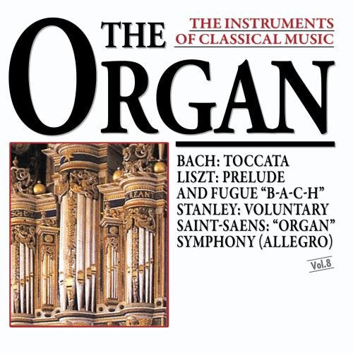 Hannes Kaestner, organ - The Instruments Of Classical Music: The Organ (CD)