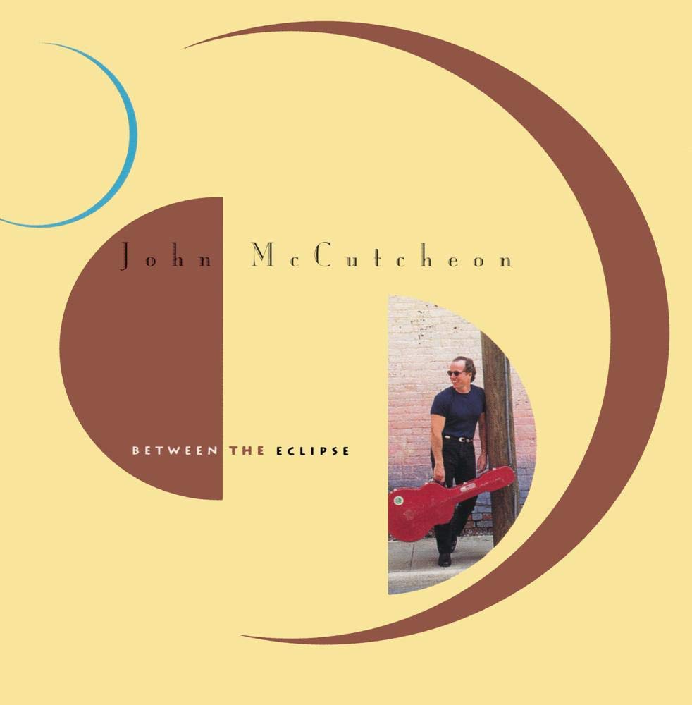 John McCutcheon - Between the Eclipse (CD)
