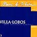 Heitor Villa-Lobos / Jose Eduardo Martins - Music of Tribute 1 (CD)