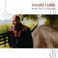 Gerald Crabb - Roads That I've Traveled (CD)