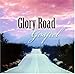 Glory Road Gospel (CD)