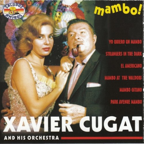 Xavier Cugat And His Orchestra - Mambo! (CD)
