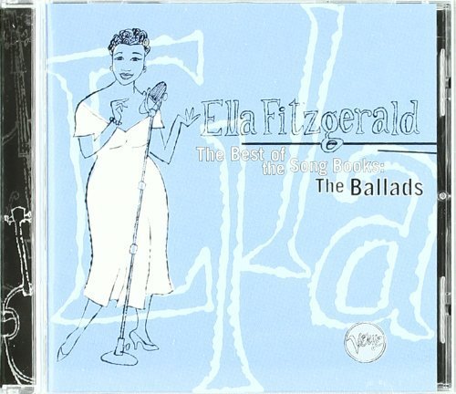 The Best of the Song Books: The Ballads by Fitzgerald, Ella Audio CD (CD)