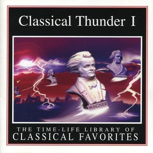 Classical Thunder I - Time Life Library of Classical Favorites (CD)