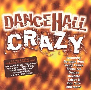Dancehall Crazy (CD)