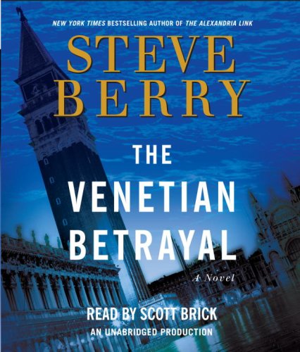 Berry, Steve - The Venetian Betrayal: A Novel (CD)