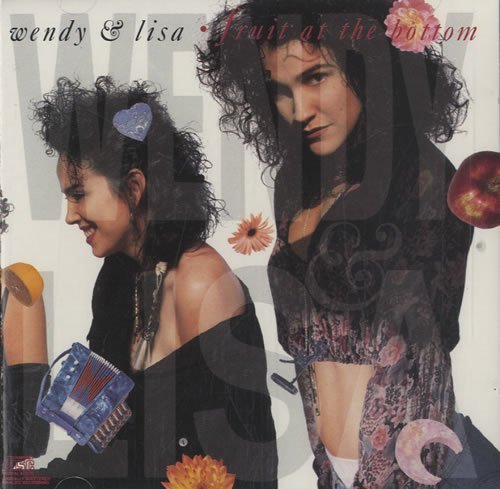 Wendy & Lisa - Fruit At the Bottom (CD)