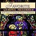 Favorite Gospel Melodies (CD)