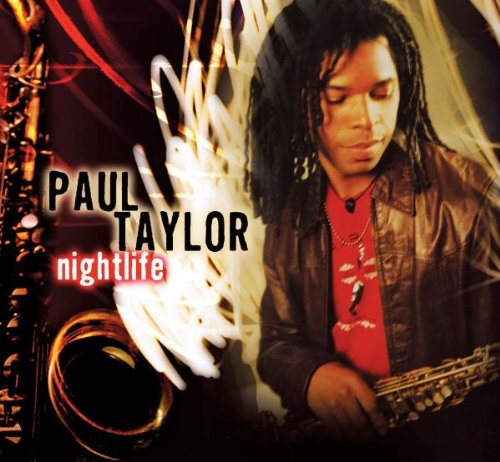 Paul Taylor - Nightlife (CD)