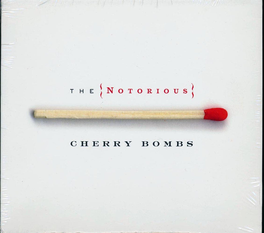 The Notorious Cherry Bombs - The Notorious Cherry Bombs (CD)
