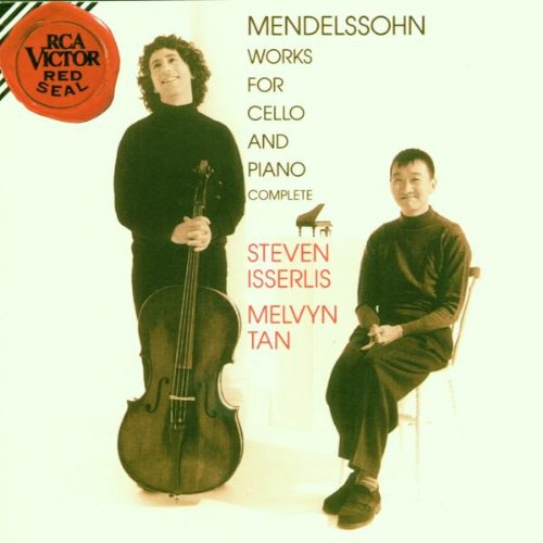 Felix Mendelssohn-Bartholdy / Steven Isserlis / Melvyn Tan - Mendelssohn: Works For Cello And Piano (Complete) (CD)