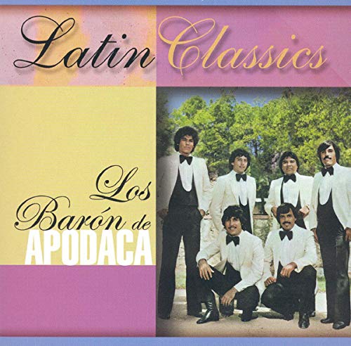 Los Baron De Apodaca - Latin Classics (CD)