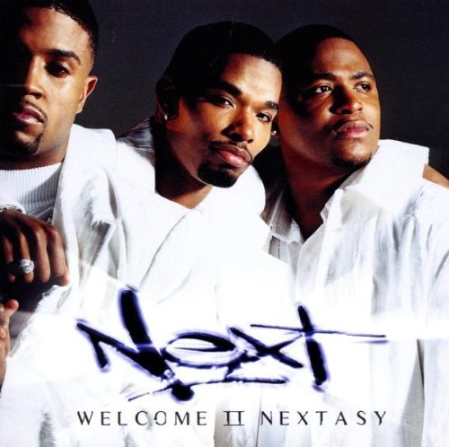 Welcome II Nextasy by Next (2000-08-14) (CD)