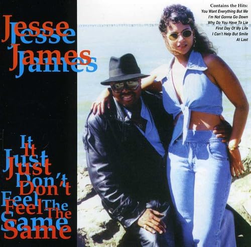 Jesse James - It Just Don't Feel the Same (CD)