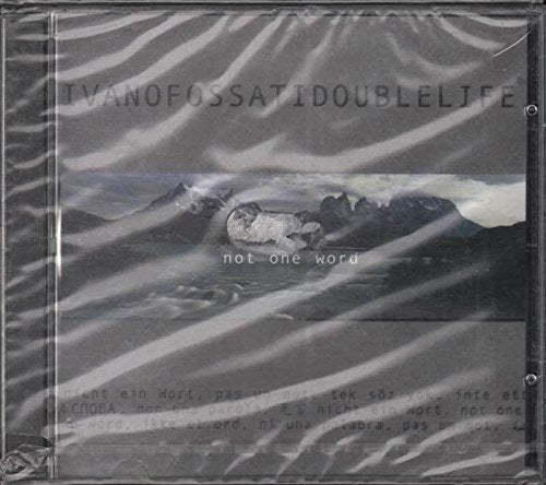 Ivano Fossati - Not One Word (CD)