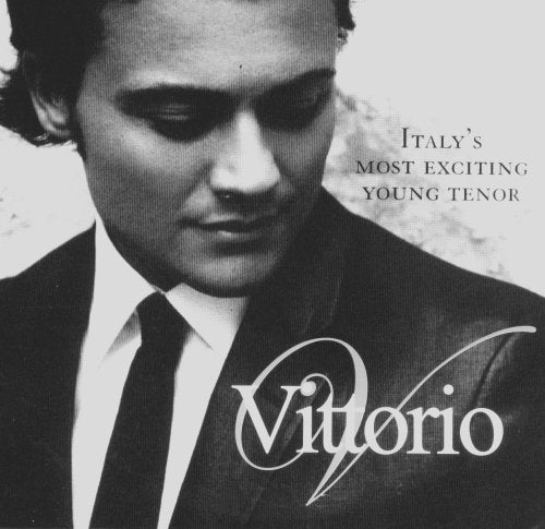 Vittorio Grigolo - Vittorio: Dreams of Rome (Sampler)