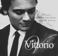 Vittorio Grigolo - Vittorio: Dreams of Rome (Sampler)