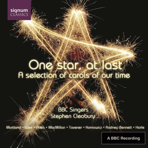 BBC Singers / Stephen Cleobury - One Star at Last: Selection of Carols of Our Time (CD)