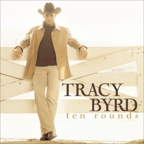 Tracy Byrd - Ten Rounds (CD)
