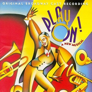 Ellington, Duke - Play On!: A New Musical (1997 Original Broadway Cast) (CD)