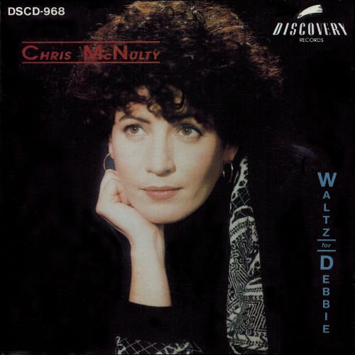 Chris McNulty - Waltz for Debbie (CD)