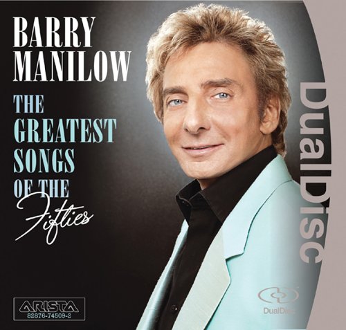 Barry Manilow - The Greatest Songs of the Fifties (CD)