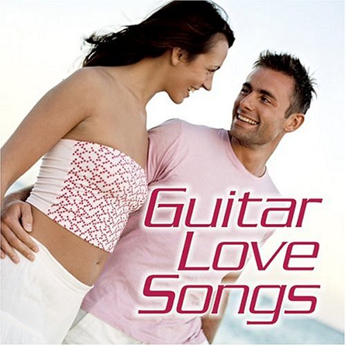 Guitar Love Songs - Guitar Love Songs (CD)