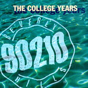 Beverly Hills 90210: The College Years (CD)