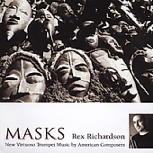 Richardson, Rex - Masks: New Virtuoso Trumpet Music (CD)