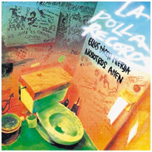 La Polla Records - Ellos Dicen Mierda... (CD)