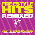 Freestyle Hits Remixed (CD)