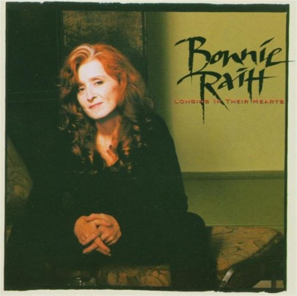 Bonnie Raitt - Longing In Their Hearts (CD)