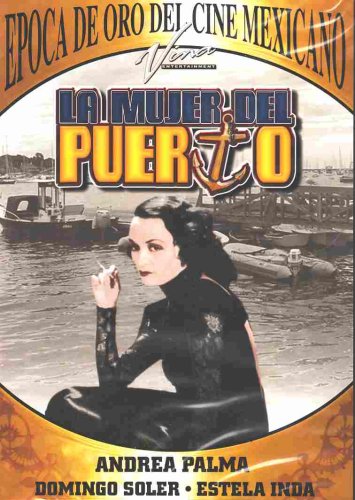 La Mujer Del Puerto (DVD)