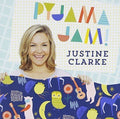 Justine Clarke - Pyjama Jam (CD)