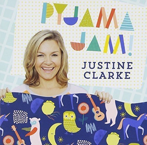 Justine Clarke - Pyjama Jam (CD)
