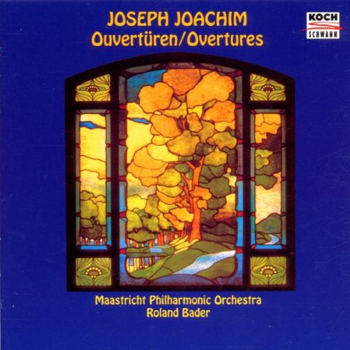 Joseph Joachim / Maastricht Philharmonic Orchestra / Roland Bader - Overtures (CD)