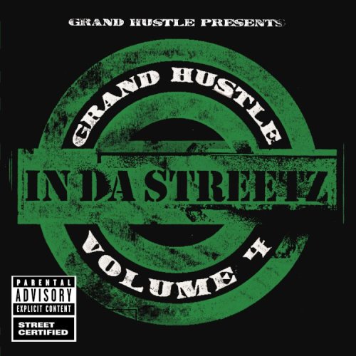 Grand Hustle Presents - Grand Hustle in the Streets 4 (CD)