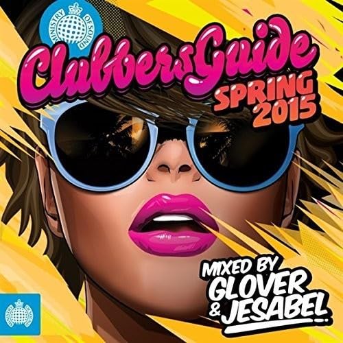 Ministry of Sound: Clubbers Guide to Spring 2015 (CD)
