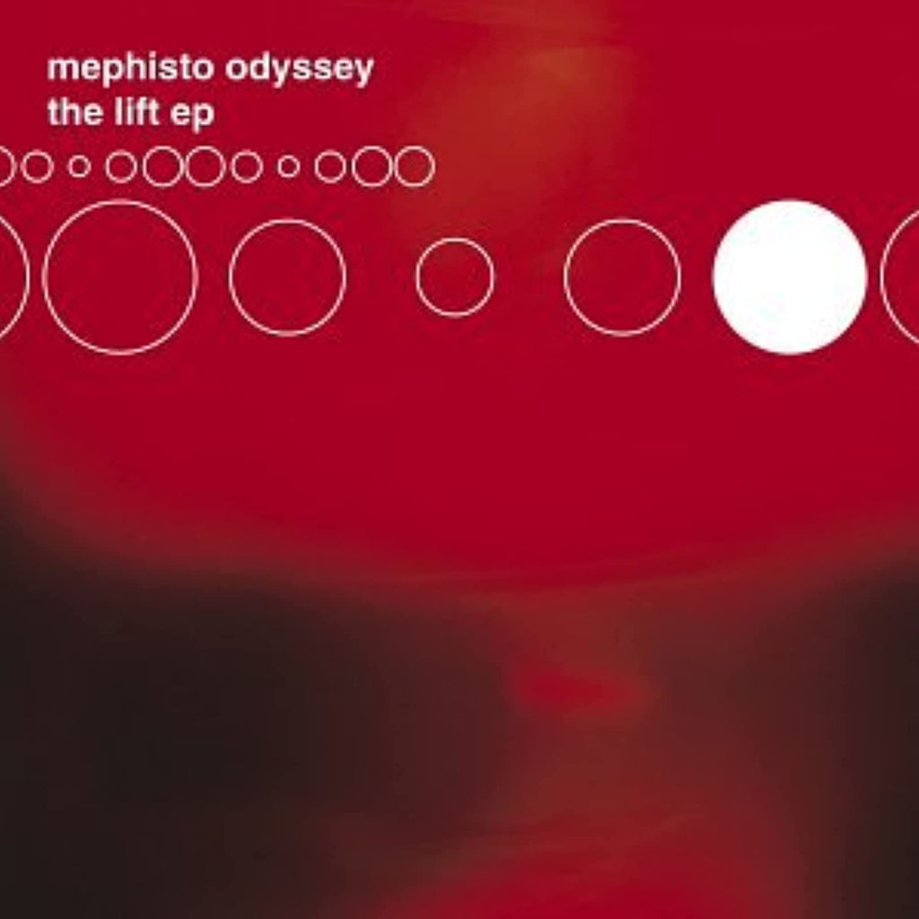 Mephisto Odyssey - Lift Ep (CD)