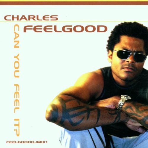 Charles Feelgood - Can You Feel It (CD)