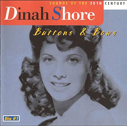 Dinah Shore - Buttons and Bows (CD)