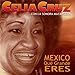 Celia Cruz / La Sonora Matancera - Mexico Que Grande Eres (CD)