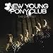 New Young Pony Club - Optimist (CD)