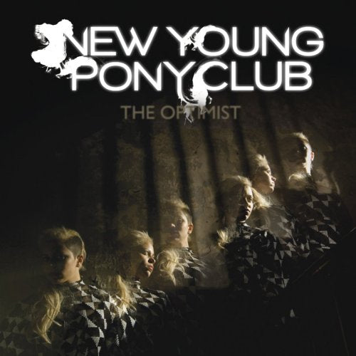 New Young Pony Club - Optimist (CD)
